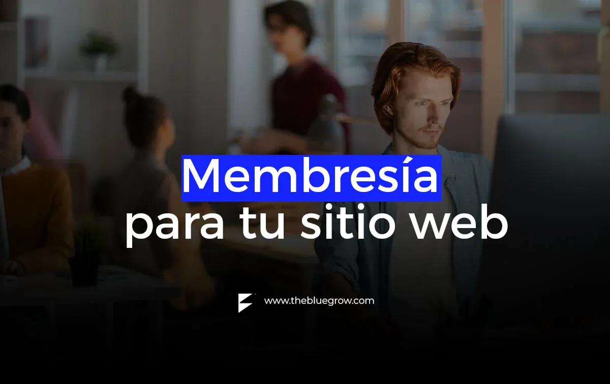 qué es una membresía y cómo utilizarlas